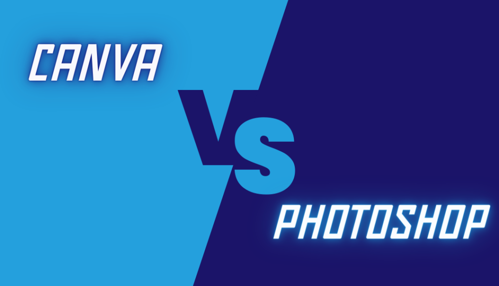 canva or photoshop